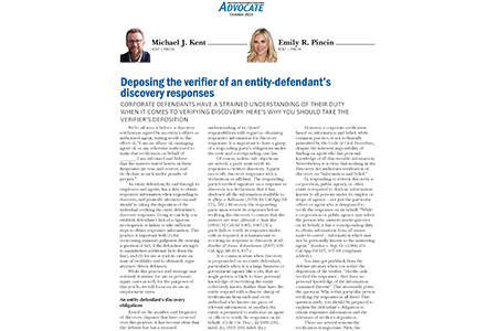 Article titled "Deposing the verifier of an entity-defendant’s discovery responses" by Michael J. Kent and Emily R. Pincin, with headshots of both authors at the top.